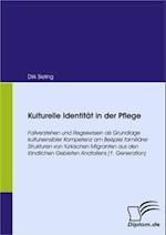 Kulturelle Identitat in der Pflege