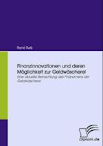 Finanzinnovationen und deren Moglichkeit zur Geldwascherei