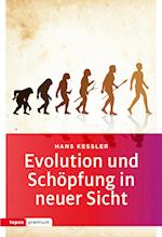 Evolution und Schöpfung in neuer Sicht