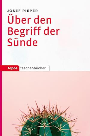 Über den Begriff der Sünde