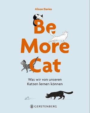 Be More Cat