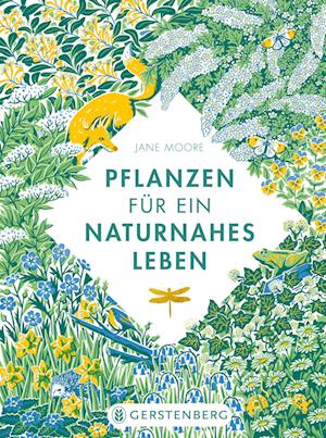 Pflanzen für ein naturnahes Leben