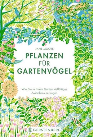 Pflanzen für Gartenvögel