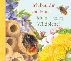 Ich bau dir ein Haus, kleine Wildbiene!