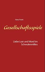 Gesellschaftsspiele...