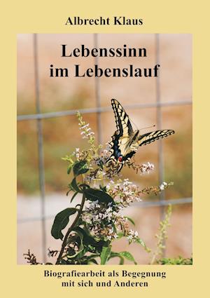 Lebenssinn Im Lebenslauf