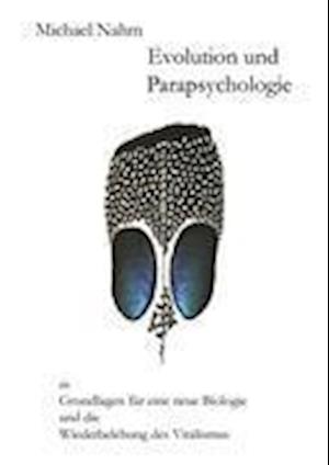 Evolution und Parapsychologie