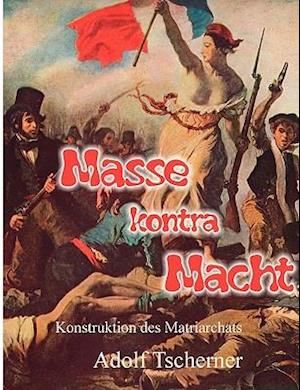 Masse Kontra Macht