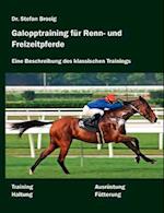 Galopptraining für Renn- und Freizeitpferde