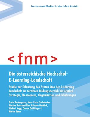 Die Osterreichische Hochschul-E-Learning-Landschaft