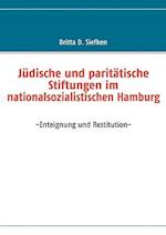 Judische Und Paritatische Stiftungen Im Nationalsozialistischen Hamburg