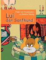 Lui Der Senfhund