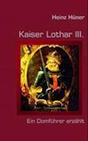 Kaiser Lothar III.