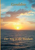 Der Weg in Die Weisheit