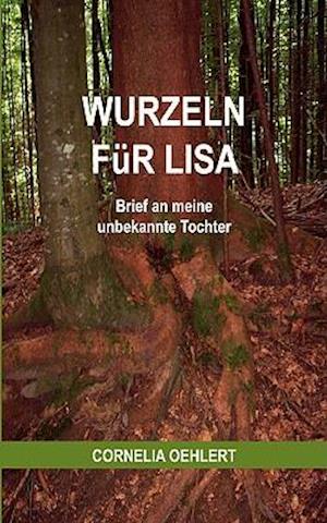 Wurzeln für Lisa