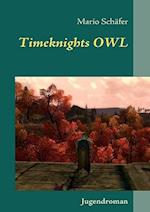 Timeknights OWL