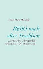 REIKI nach alter Tradition