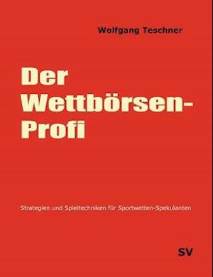 Der Wettb Rsen-Profi