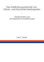 Das Gef Hrdungspotential Von Gl Cks- Und Geschicklichkeitsspielen