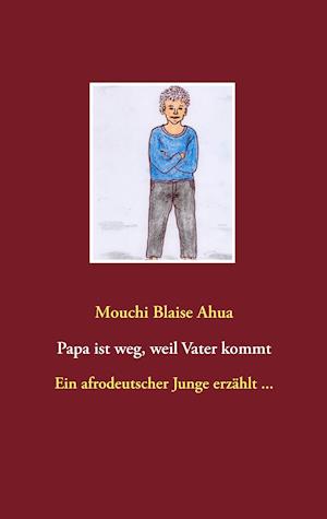 Papa ist weg, weil Vater kommt