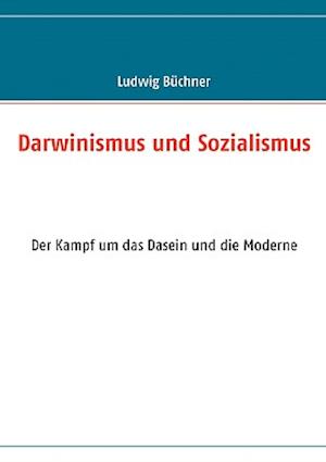 Darwinismus und Sozialismus