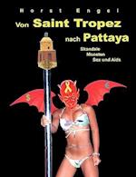 Von Saint Tropez Nach Pattaya