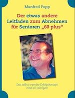 Der etwas andere Leitfaden zum Abnehmen für Senioren "60 plus"