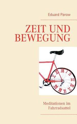 Zeit Und Bewegung