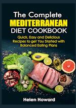 The Complete Mediterranean Diet Cookbook