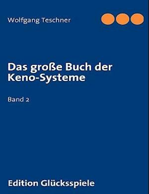 Das Grosse Buch Der Keno-Systeme