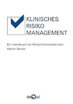 Klinisches Risikomanagement