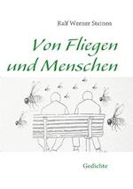 Von Fliegen Und Menschen