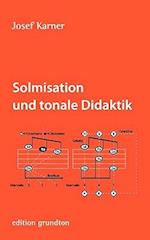 Solmisation und tonale Didaktik