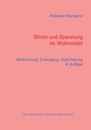 Strom Und Spannung Im Wohnmobil