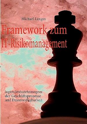 Framework Zum It-Risikomanagement