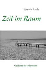 Zeit im Raum