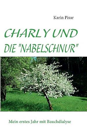 Charly Und Die Nabelschnur