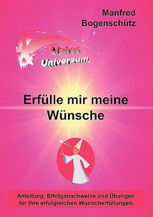 Erfulle Mir Meine Wunsche