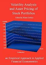 Volatility Analysis and Asset Pricing of Stock Portfolios