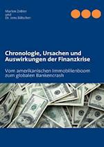 Chronologie, Ursachen und Auswirkungen der Finanzkrise
