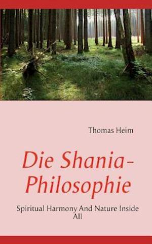 Die Shania- Philosophie