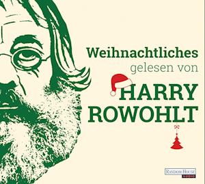 Weihnachtliches gelesen von Harry Rowohlt