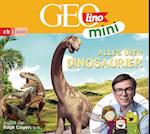 GEOLINO MINI 08: Alles über Dinosaurier