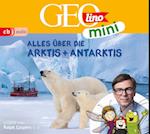 GEOLINO MINI: Alles über die Arktis und Antarktis