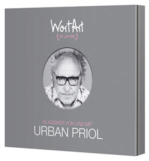 30 Jahre WortArt - Klassiker von und mit Urban Priol