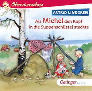 Als Michel den Kopf in die Suppenschüssel steckte