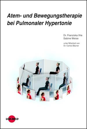 Atem- und Bewegungstherapie bei Pulmonaler Hypertonie