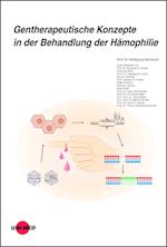 Gentherapeutische Konzepte in der Behandlung der Hämophilie