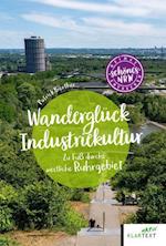 Wanderglück Industriekultur