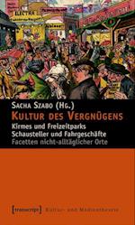 Kultur des Vergnügens